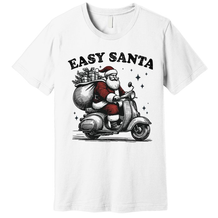 Santa Funny Easy Santa Riding Scooter Fun Christmas Holiday Premium T-Shirt