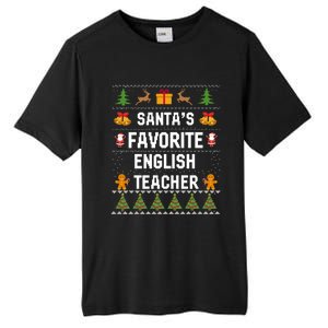 SantaS Favorite English Teacher Xmas Ugly Sweater Christmas Gift Tall Fusion ChromaSoft Performance T-Shirt