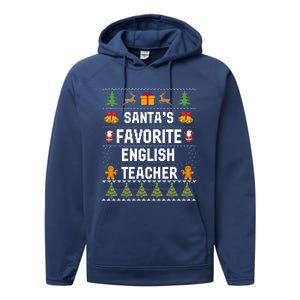 SantaS Favorite English Teacher Xmas Ugly Sweater Christmas Gift Performance Fleece Hoodie