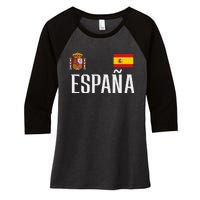 Spain Flag Espana Football Soccer Fan Women's Tri-Blend 3/4-Sleeve Raglan Shirt