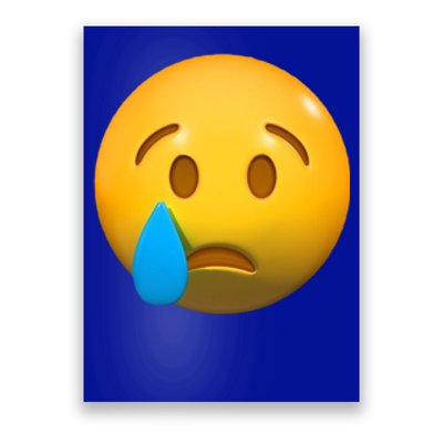 Sad Face Emoji Crying Tear Drop Poster