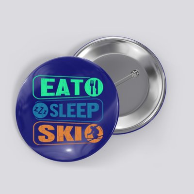 Skiing Funny Eat Sleep Ski Expert Snow Lover Skier Graphic Gift Button