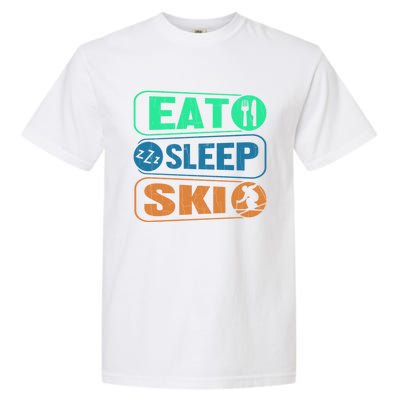 Skiing Funny Eat Sleep Ski Expert Snow Lover Skier Graphic Gift Garment-Dyed Heavyweight T-Shirt