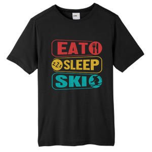 Skiing Funny Eat Sleep Ski Expert Snow Lover Skier Graphic Meaningful Gift Tall Fusion ChromaSoft Performance T-Shirt