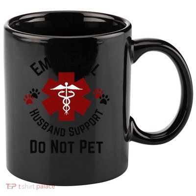 Sarcastic Funny Emotional Husband Support Do Not Pet Funny 11oz C Handle Ceramic Mug