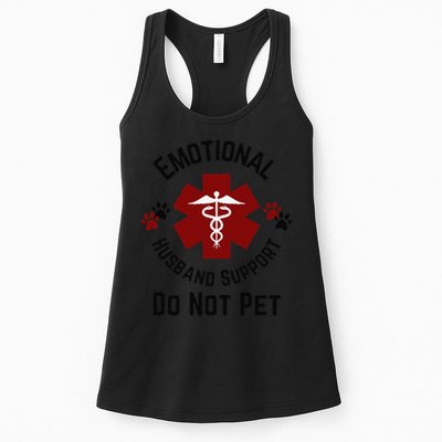 Sarcastic Funny Emotional Husband Support Do Not Pet Funny Womens Tank Top