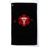 Sarcastic Funny Emotional Husband Support Do Not Pet Funny Golf Towel