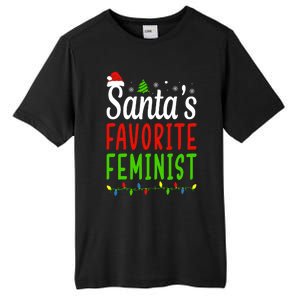 Santas Favorite Feminist Funny Christmas Santa Hat Light Tall Fusion ChromaSoft Performance T-Shirt