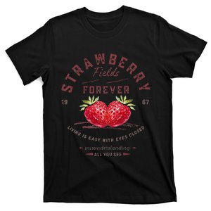 Strawberry Fields Forever 1967 For Music And Fruit Lovers T-Shirt