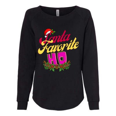 SantaS Favorite Funny Christmas Hat Womens California Wash Sweatshirt