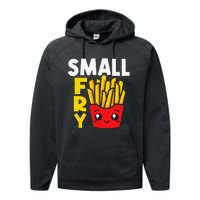 Small Fry French Fries Eater Fast Food Chips Lover Potato Performance Fleece Hoodie