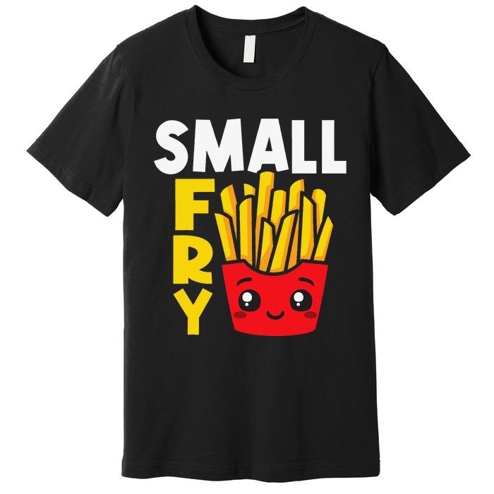 Small Fry French Fries Eater Fast Food Chips Lover Potato Premium T-Shirt