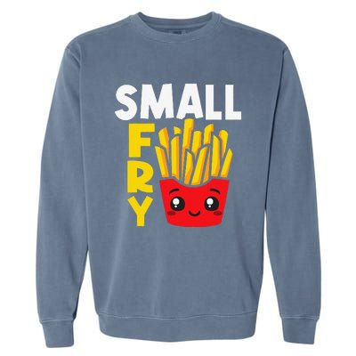 Small Fry French Fries Eater Fast Food Chips Lover Potato Garment-Dyed Sweatshirt