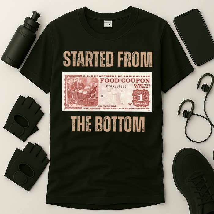 Started From Food Stamp Amounts In Each State The Bottom T-Shirt