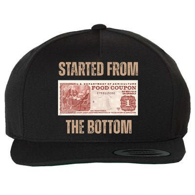 Started From Food Stamp Amounts In Each State The Bottom Wool Snapback Cap