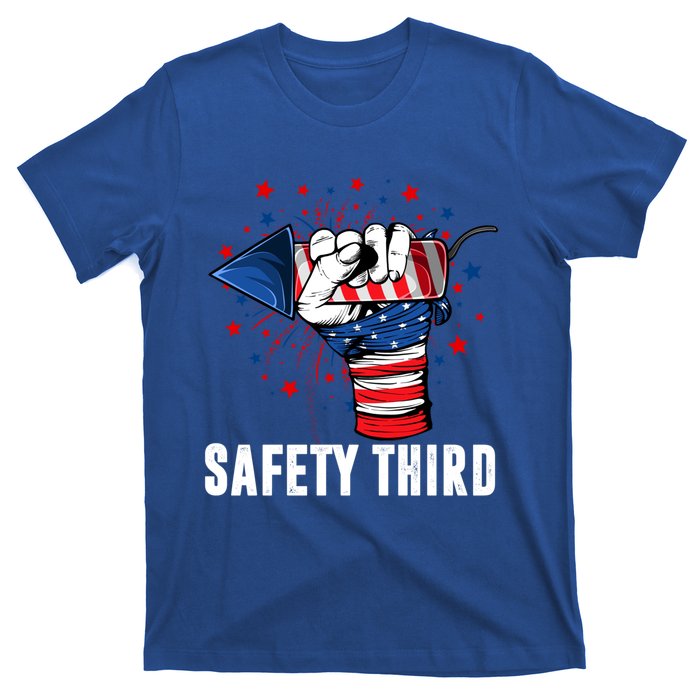 Sarcastic Fireworks Firecrackers 4th Of July Safety Third Gift T-Shirt