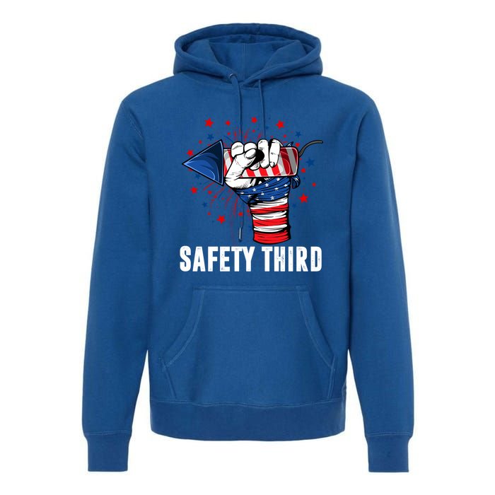 Sarcastic Fireworks Firecrackers 4th Of July Safety Third Gift Premium Hoodie