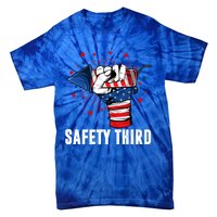 Sarcastic Fireworks Firecrackers 4th Of July Safety Third Gift Tie-Dye T-Shirt