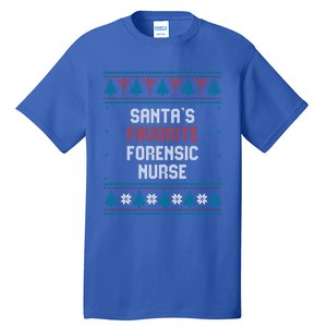 Santas Favorite Forensic Nurse Gift Christmas Funny Gift Tall T-Shirt