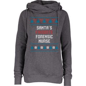 Santas Favorite Forensic Nurse Gift Christmas Funny Gift Womens Funnel Neck Pullover Hood