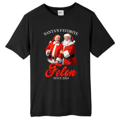 SantaS Favorite Felon Since 2024 Trump Christmas Xmas Tall Fusion ChromaSoft Performance T-Shirt