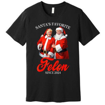 SantaS Favorite Felon Since 2024 Trump Christmas Xmas Premium T-Shirt