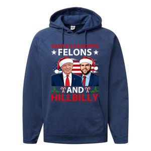 Santa’S Favorite Felons And Hillbilly Trump Vance Christmas Gift Performance Fleece Hoodie