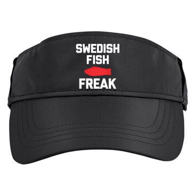 Swedish Fish Freak Gift Funny Saying Sarcastic Food Candy Gift Adult Drive Performance Visor