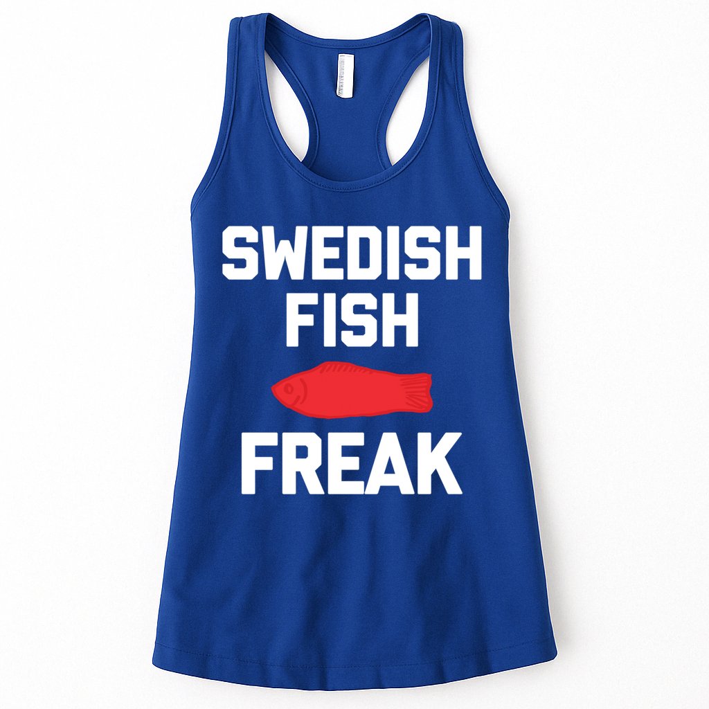 Swedish Fish Freak Gift Funny Saying Sarcastic Food Candy Gift Womens Tank Top