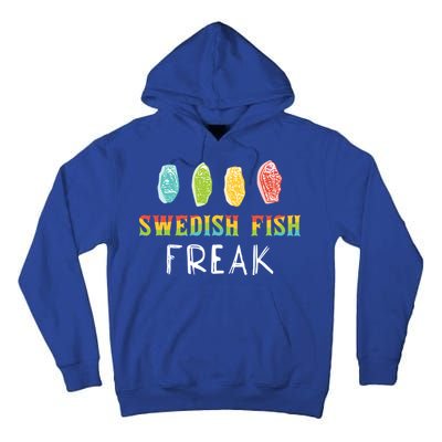 Swedish Fish Freak In The Wild Funny Idea Funny Gift Tall Hoodie