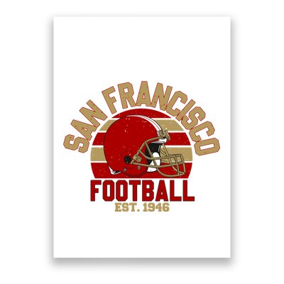 San Francisco Football Est 1946 Team Supporter Poster