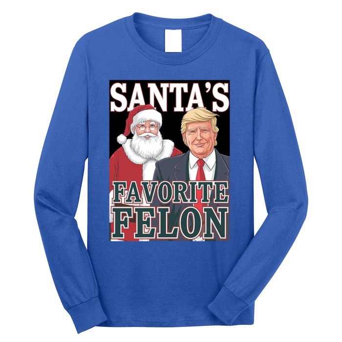 Santa Favorite Felon Trump Christmas Trump Santa Christmas Gift Long Sleeve Shirt