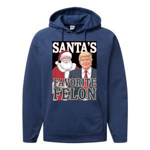 Santa Favorite Felon Trump Christmas Trump Santa Christmas Gift Performance Fleece Hoodie