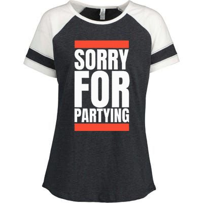 Sorry Funny For Partying Halloween Birthday Costume Enza Ladies Jersey Colorblock Tee