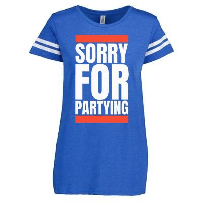 Sorry Funny For Partying Halloween Birthday Costume Enza Ladies Jersey Football T-Shirt