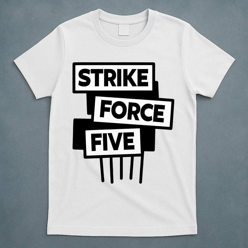 Strike Force Five T-Shirt