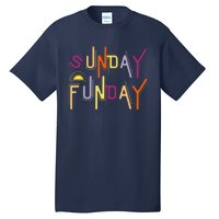 Sunday Funday - Funny Drinking Tall T-Shirt