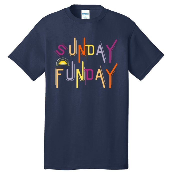 Sunday Funday - Funny Drinking Tall T-Shirt