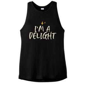 Stars Funny Friend Saying Im A Delight Ladies PosiCharge Tri-Blend Wicking Tank