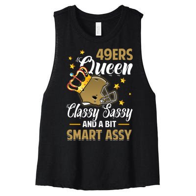 San Francisco Football Queen Classy Sassy And A Bit Smart Assy Women's Racerback Cropped Tank