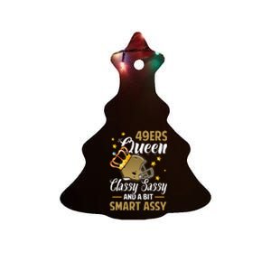 San Francisco Football Queen Classy Sassy And A Bit Smart Assy Ceramic Tree Ornament