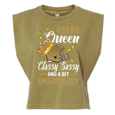 San Francisco Football Queen Classy Sassy And A Bit Smart Assy Garment-Dyed Women's Muscle Tee