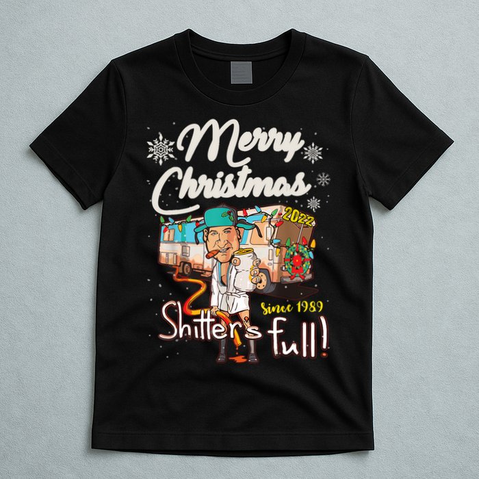 Shitters Full Funny Camper RV Camping TShirt T-Shirt