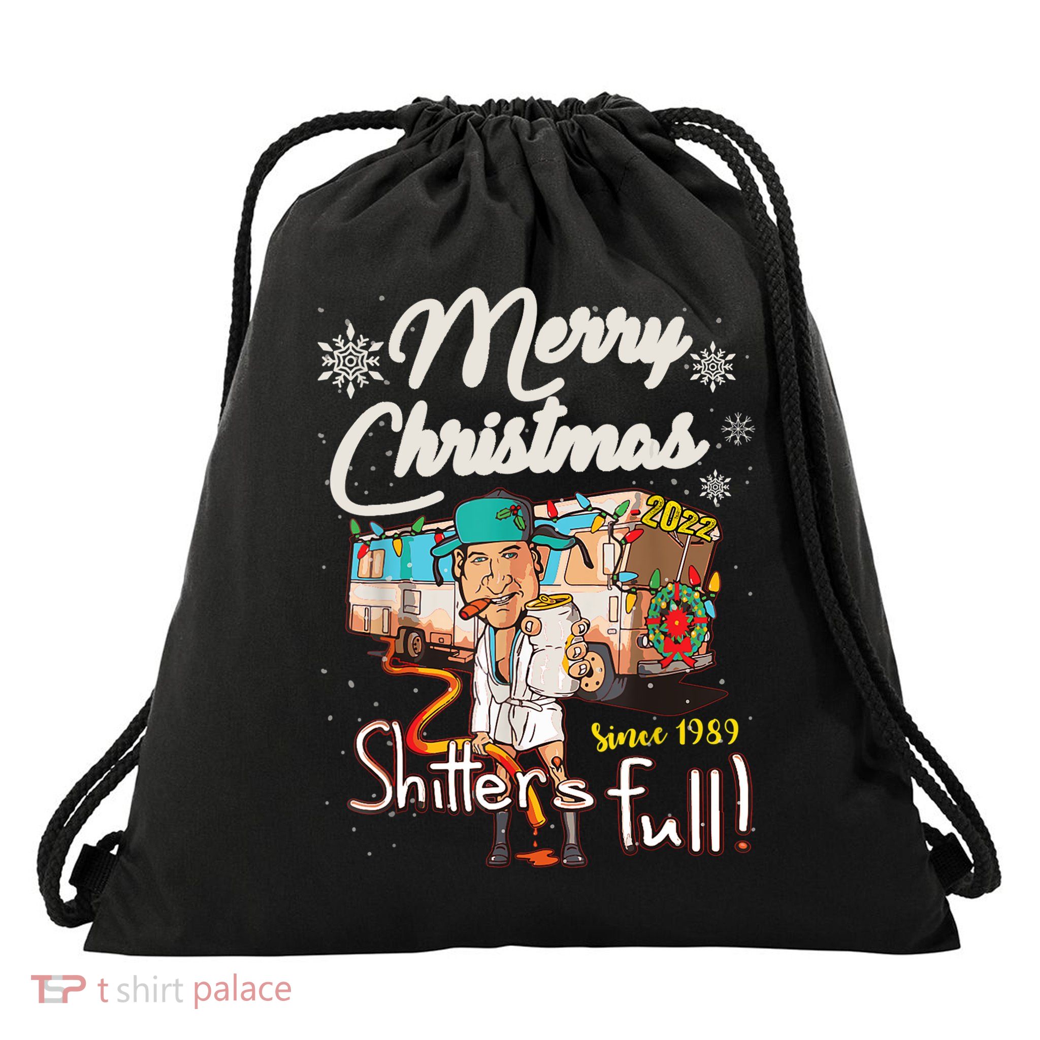 Shitters Full Funny Camper RV Camping TShirt Drawstring Bag