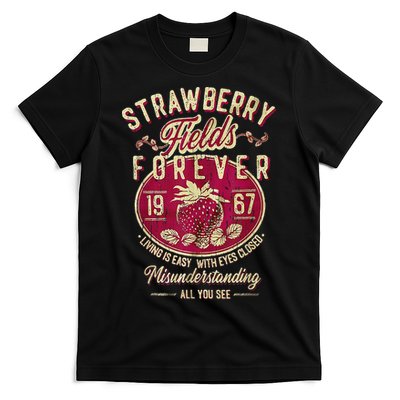 Strawberry Fields Forever Strawberry Fields T-Shirt