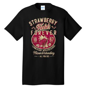 Strawberry Fields Forever Strawberry Fields Tall T-Shirt