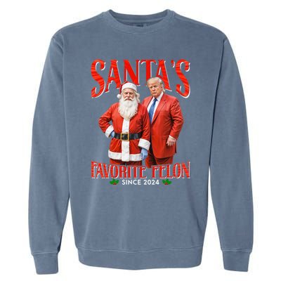 SantaS Favorite Felon Since 2024 Christmas Xmas Funny Trump Gift Garment-Dyed Sweatshirt