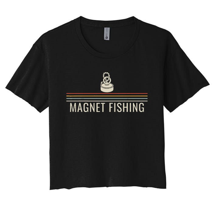 Search For Ferromagnetic Objects Magnet Fishing For Women's Crop Top Tee