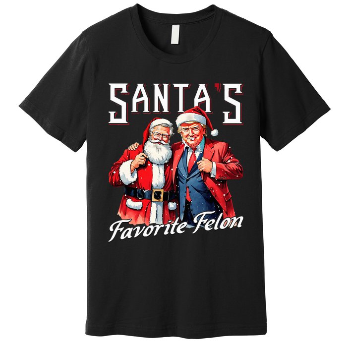 SantaS Favorite Felon Santa Claus Trump Christmas Pajamas Premium T-Shirt