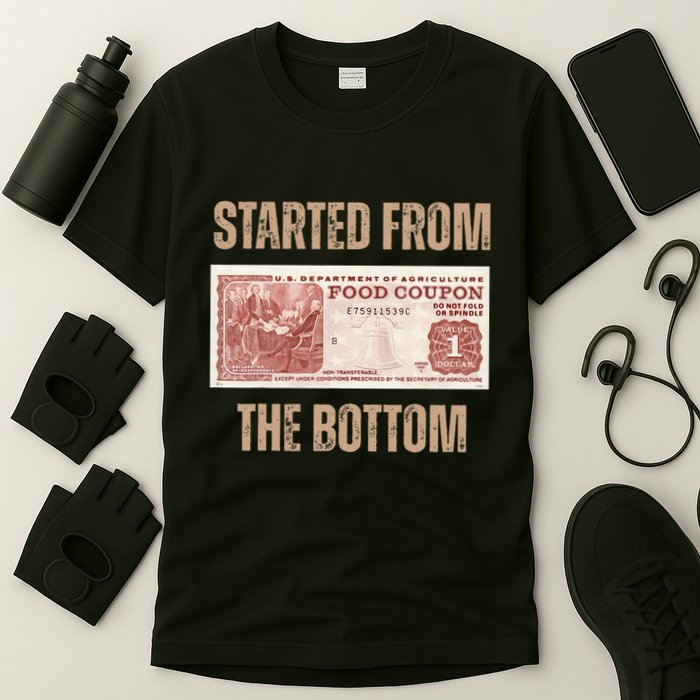 Started From Food Stamp Amounts In Each State The Bottom T-Shirt